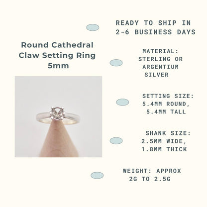 An infographic titled "Round Cathedral Claw Setting Ring 7mm." It features a photo of a silver ring blank with an empty four-claw setting, displayed on a conical wooden holder. The accompanying text provides details: "READY TO SHIP IN 2-6 BUSINESS DAYS," "MATERIAL: STERLING OR ARGENTIUM SILVER," "SETTING SIZE: 7.3MM ROUND, 6.7MM TALL," "SHANK SIZE: 2MM WIDE, 1.8MM THICK," and "WEIGHT: APPROX 2G TO 2.5G.