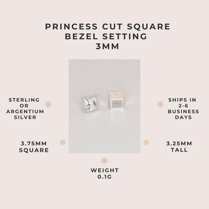 Princess cut square bezel setting 3mm in sterling or Argentium silver with dimensions, weight and dispatch details
